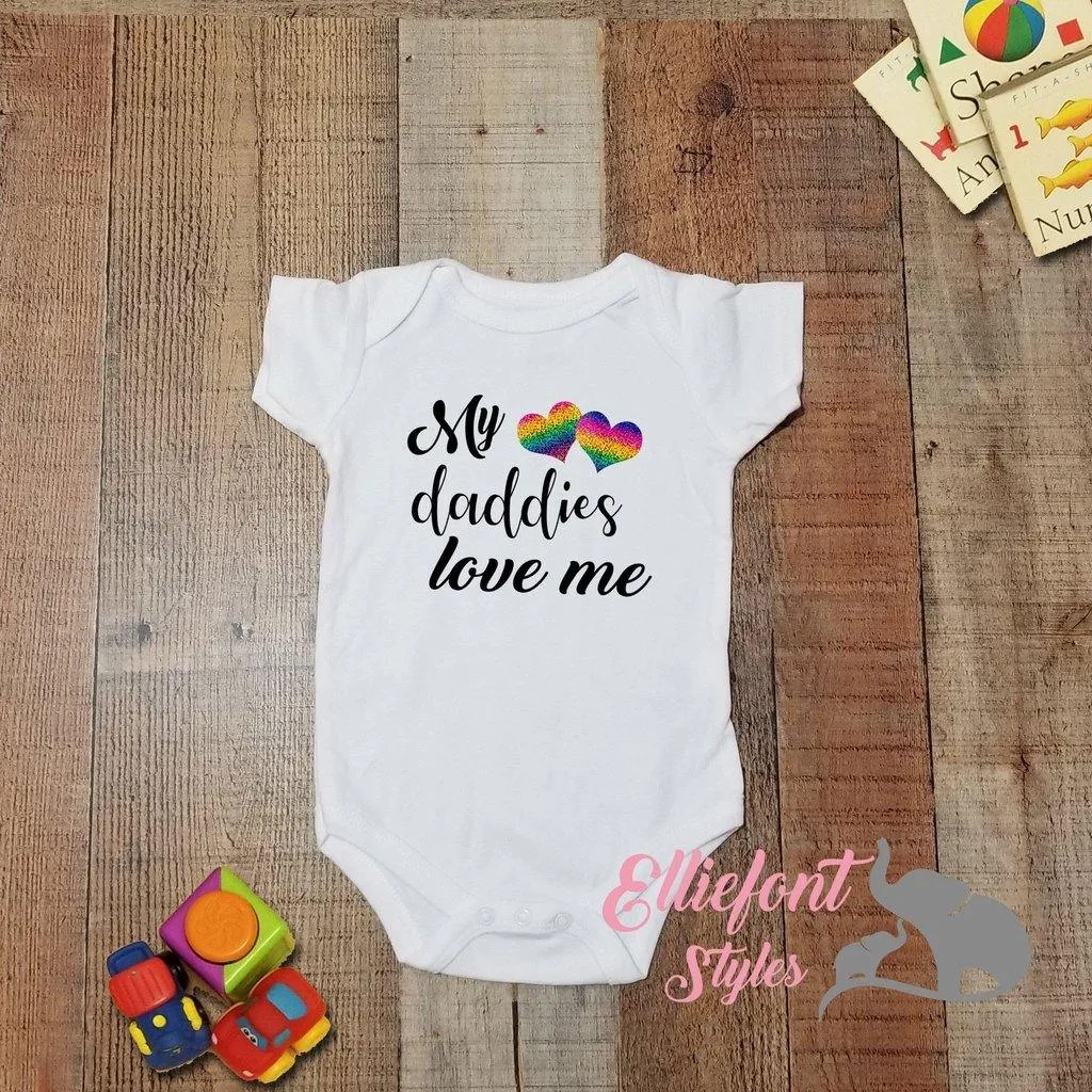 My Daddies Love Me Infant Bodysuit