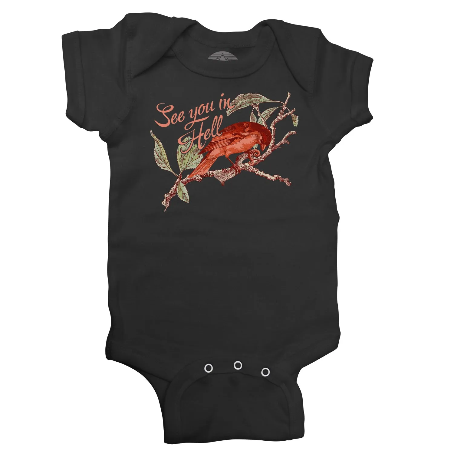 See You In Hell Bird Infant Bodysuit - Unisex Fit